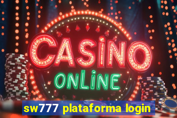 sw777 plataforma login